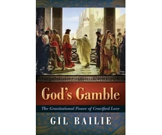 KNYGA Gil Bailie God's Gamble
