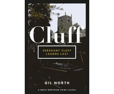 KNYGA Gil North Sergeant Cluff Laughs Last