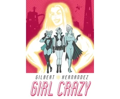 KNYGA Gilbert Hernandez Girl Crazy