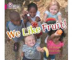 KNYGA Gill Budgell We Like Fruit!