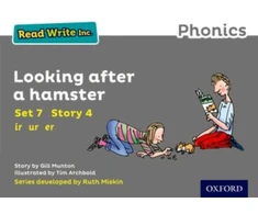 KNYGA Gill Munton Read Write Inc. Phonics: Looking After a Hamster (Pilkas Set 7 Storybook 4)
