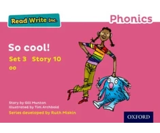 KNYGA Gill Munton Read Write Inc. Phonics: So Cool! (Rožinė Set 3 Storybook 10)