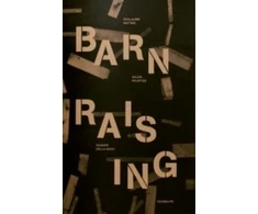 KNYGA Gilles Pourtier Guillaume Gattier Barn Raising