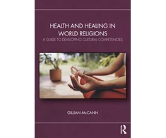 KNYGA Gillian Mccann Health and in World Religions