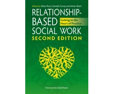 KNYGA Gillian Ruch Relationship-Based Social Work, Second Edition