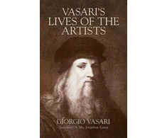 KNYGA Giorgio Vasari Vasari'S Lives of the Artists