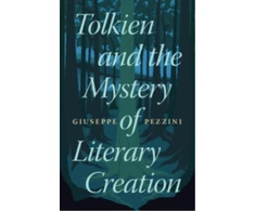 KNYGA Giuseppe Pezzini Tolkien and the Mystery of Literary Creation