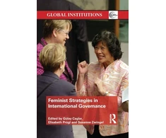 KNYGA Glay Caglar Feminist Strategies in International Governance