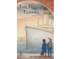 KNYGA Glen Blackwell Titanic Tunnel