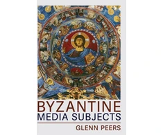 KNYGA Glenn A Peers Byzantine Media Subjects