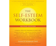 KNYGA Glenn R. Schiraldi PhD The Self-Esteem Workbook, 2nd Edition