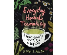 KNYGA Glenna A Mclean Everyday Herbal Teamaking
