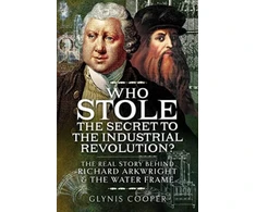 KNYGA Glynis Cooper Who Stole the Secret to the Industrial Revolution?