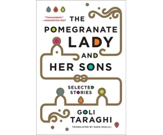 KNYGA Goli Taraghi Pomegranate Lady and Her Sons