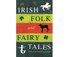 KNYGA Gordon Jarvie Irish Folk and Fairy Tales