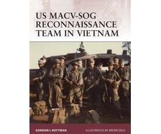 KNYGA Gordon L Rottman US MACV-SOG Reconnaissance Team in Vietnam