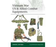 KNYGA Gordon L Rottman Vietnam War US &amp; Allied Combat Equipments