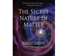 KNYGA Gordon Richard Secret Nature of Matter