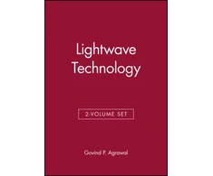 KNYGA Govind P Agrawal Lightwave Technology, 2 Volume Set