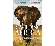KNYGA Grant Fowlds Rewilding Africa