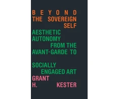 KNYGA Grant H Kester Beyond the Sovereign Self