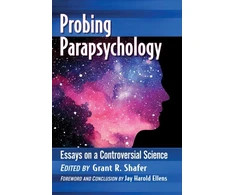 KNYGA Grant R Shafer Probing Parapsychology