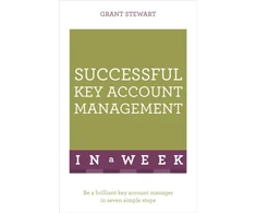 KNYGA Grant Stewart Successful Key Account Management In A Week