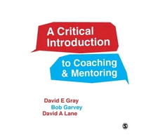 KNYGA Gray David E Critical Introduction to Coaching and Mentoring