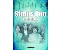 KNYGA Greg Harper Status Quo in the 1980s