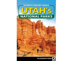 KNYGA Greg Witt 50 Best Short Hikes in Utah's National Parks