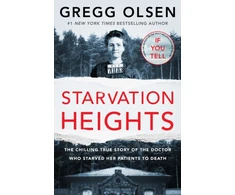 KNYGA Gregg Olsen Starvation Heights
