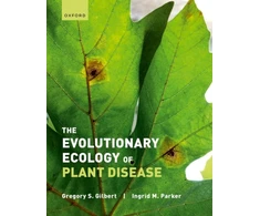 KNYGA Gregory Gilbert Evolutionary Ecology of Plant Disease