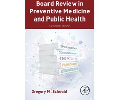 KNYGA Gregory Schwaid Board Review in Preventive Medicine and Public Health