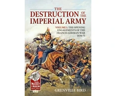 KNYGA Grenville Bird The Destruction of the Imperial Army