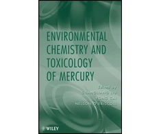 KNYGA Guangliang Liu Environmental Chemistry and Toxicology of Mercury