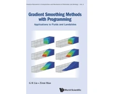 KNYGA Gui Rong Liu Gradient Smoothing Methods With Programming: Applications To Fluids And Landslides