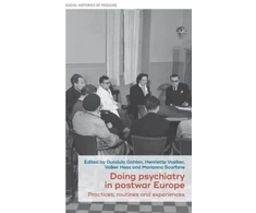 KNYGA Gundula Gahlen Doing Psychiatry in Postwar Europe