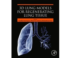 KNYGA Gunilla Westergren Thorsson 3D Lung Models for Regenerating Lung Tissue