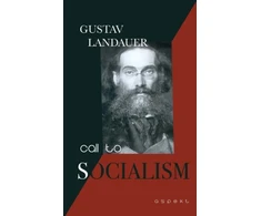 KNYGA Gustav Landauer Call to Socialism