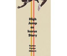 KNYGA Gustav Parker Hibbett High Jump as Icarus Story