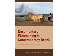 KNYGA Gustavo Procopio Furtado Documentary Filmmaking in Contemporary Brazil