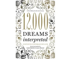 KNYGA Gustavus Hindman Miller 12,000 Dreams Interpreted