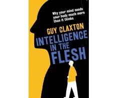 KNYGA Guy Claxton Intelligence in the Flesh