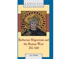 KNYGA Guy Halsall Barbarian Migrations and the Roman West, 376–568