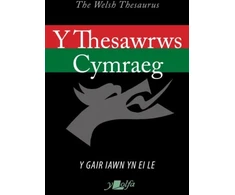 KNYGA Gwasg y Lolfa Staff Thesawrws Cymraeg, Y / Welsh Thesaurus, The, 2020