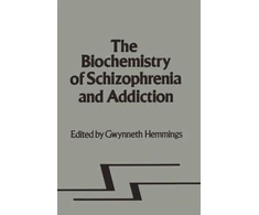 KNYGA Gwynneth Hemmings Biochemistry of Schizophrenia and Addiction