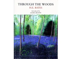 KNYGA H E Bates Through the Woods