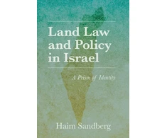 KNYGA Haim Sandberg Land Law and Policy in Israel