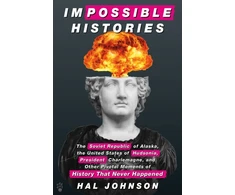 KNYGA Hal Johnson Impossible Histories