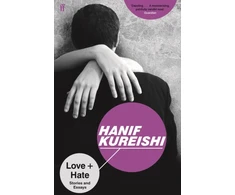 KNYGA Hanif Kureishi Love + Hate
